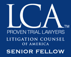 Litigation Counsel of America Senior Fellow